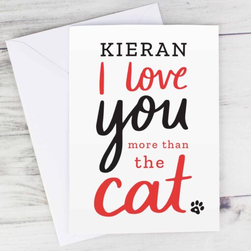 (product) Personalised I love You More than the Cat Card