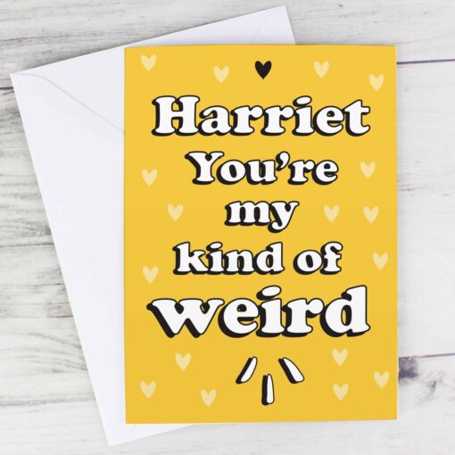 (product) Personalised My Kind Of Weird Card