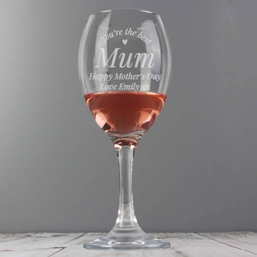 (product) Personalised You Are The Best Wine Glass