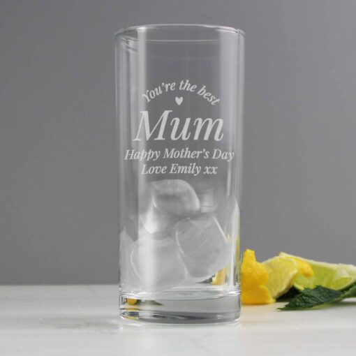(product) Personalised You Are The Best Hi Ball Glass