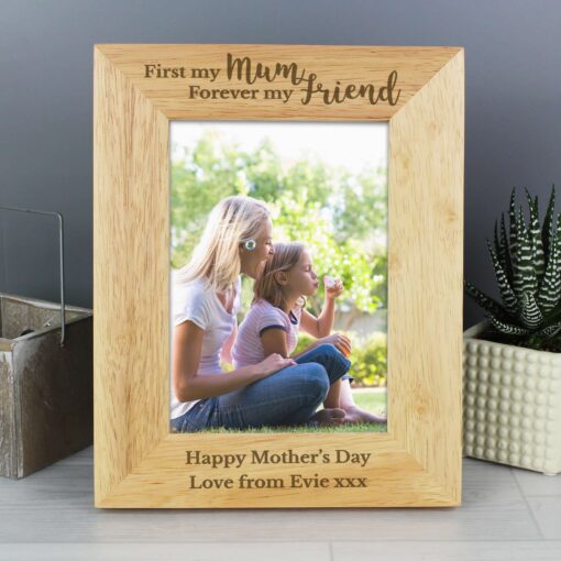 (product) Personalised First My Mum Forever My Friend 5x7 Wooden Photo Frame