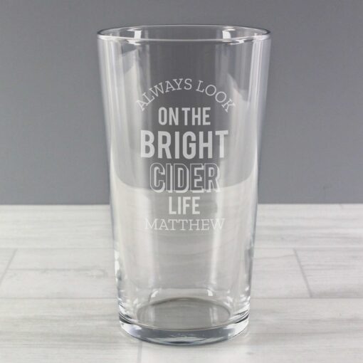 Personalised Always Look On The Bright Cider Life Pint Glass