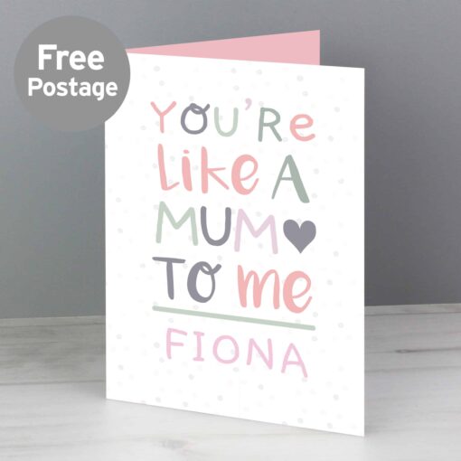 Personalised 'You're Like a Mum to Me' Greeting Card